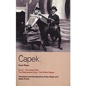 Karel Capek: Capek Four Plays