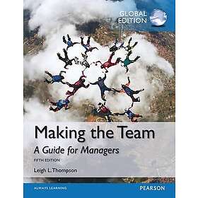 Leigh L Thompson: Making the Team, Global Edition