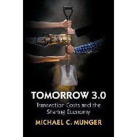 Michael C Munger: Tomorrow 3,0