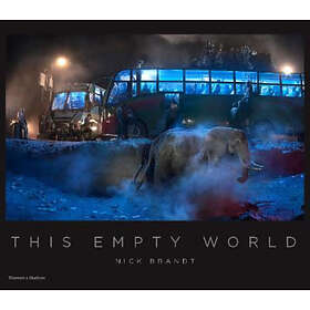 Nick Brandt: Nick Brandt: This Empty World