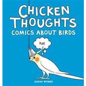Sarah Wymer: Chicken Thoughts