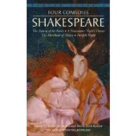 William Shakespeare, David Bevington, David Scott Kastan: Four Comedies