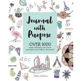 Helen Colebrook: Journal with Purpose