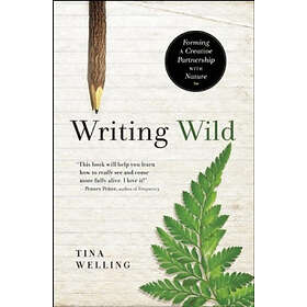 Tina Welling: Writing Wild