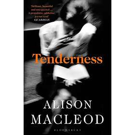 Alison MacLeod: Tenderness