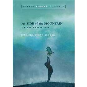 Jean Craighead George: My Side Of The Mountain (Puffin Modern Classics)