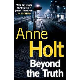 Anne Holt: Beyond the Truth