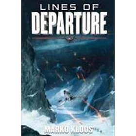 Marko Kloos: Lines of Departure