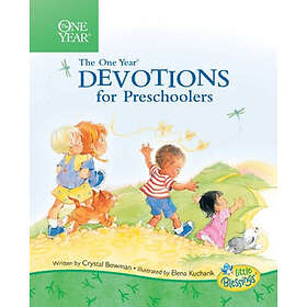 Crystal Bowman: The One Year Book of Devotions for Preschoolers