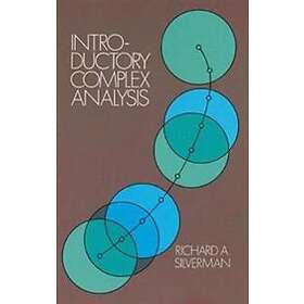 Richard A Silverman: Introductory Complex Analysis