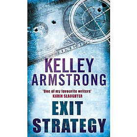 Kelley Armstrong: Exit Strategy