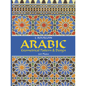 J Bourgoin: Arabic Geometrical Pattern and Design
