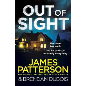 James Patterson: Out of Sight