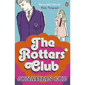 Jonathan Coe: The Rotters' Club
