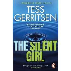 Tess Gerritsen: The Silent Girl