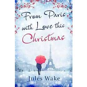 Jules Wake: From Paris With Love This Christmas