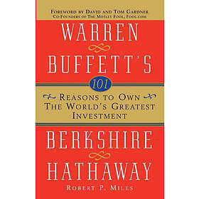 Robert P Miles: 101 Reasons to Own the World's Greatest Investment