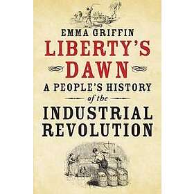 Emma Griffin: Liberty's Dawn