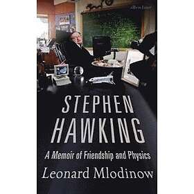 Leonard Mlodinow: Stephen Hawking
