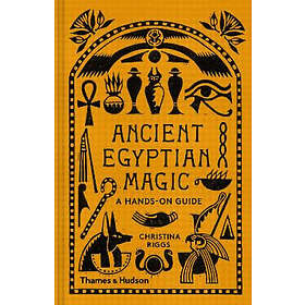 Christina Riggs: Ancient Egyptian Magic
