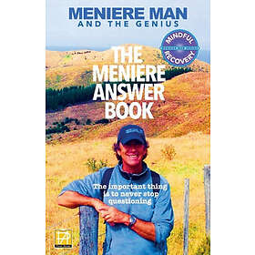 Meniere Man: Meniere Man. The Answer Book.