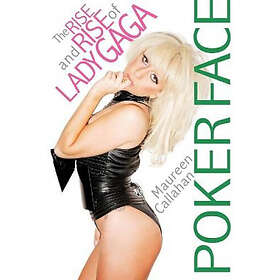 Maureen Callahan: Poker Face