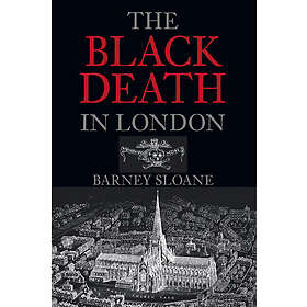 Barnie Sloane: The Black Death in London