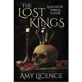 Amy Licence: The Lost Kings