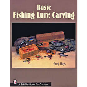 Greg Hays: Basic Fishing Lure Carving
