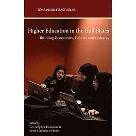 Christopher Davidson, Peter Mackenzie Smith: Higher Education in the Gulf States