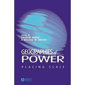A Herod: Geographies of Power: Placing Scale