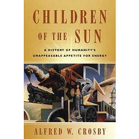Alfred W Crosby: Children of the Sun