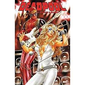 Brian Posehn, Gerry Duggan: Deadpool By Posehn &; Duggan: The Complete Collection Vol. 3