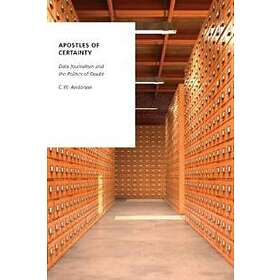 C W Anderson: Apostles of Certainty