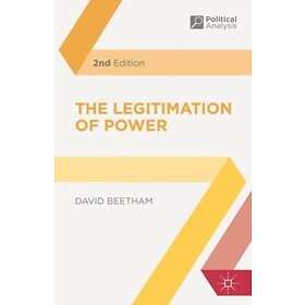 David Beetham: The Legitimation of Power