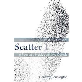 Geoffrey Bennington: Scatter 1