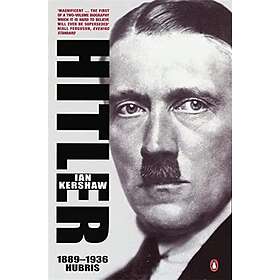 Ian Kershaw: Hitler 1889-1936