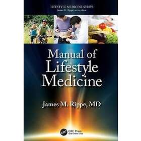 James M Rippe: Manual of Lifestyle Medicine