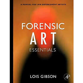 Lois Gibson: Forensic Art Essentials