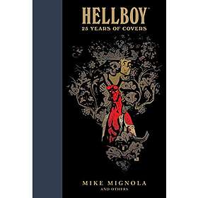 : Hellboy: 25 Years Of Covers