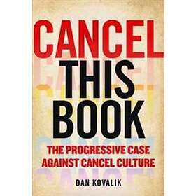 Dan Kovalik: Cancel This Book
