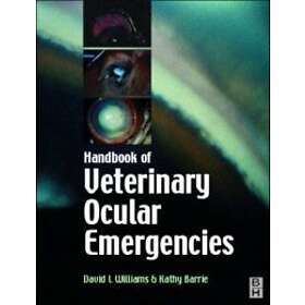 David L Williams: Handbook of Veterinary Ocular Emergencies