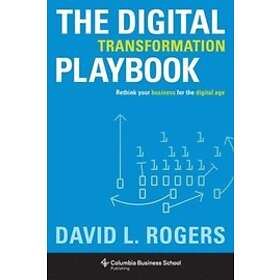David Rogers: The Digital Transformation Playbook