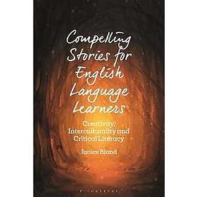 Dr Janice Bland: Compelling Stories for English Language Learners