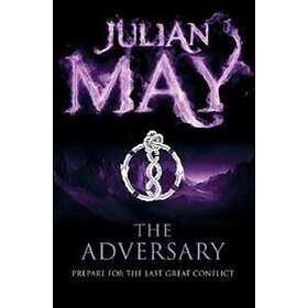 Julian May: The Adversary