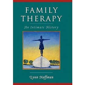 Lynn Hoffman: Family Therapy