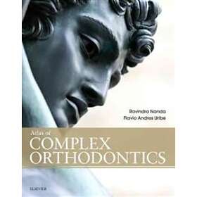 Ravindra Nanda: Atlas of Complex Orthodontics