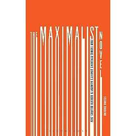 Stefano Ercolino: The Maximalist Novel