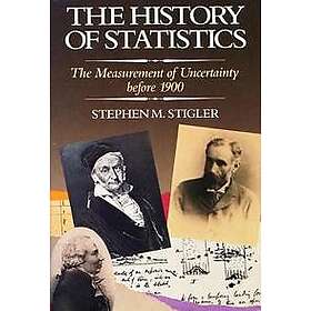 Stephen M Stigler: The History of Statistics