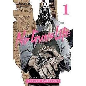 Tasuku Karasuma: No Guns Life, Vol. 1